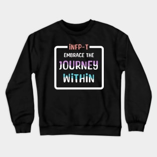 INFP-T Personality INFP Mediator Crewneck Sweatshirt